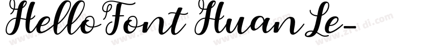 HelloFont HuanLe字体转换
